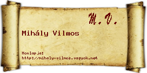 Mihály Vilmos névjegykártya